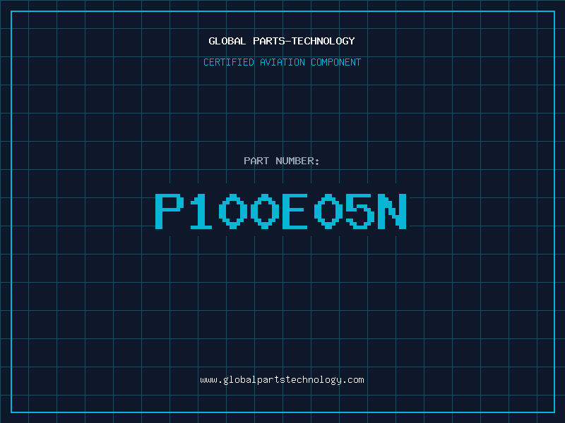Aviation Part P100E05N
