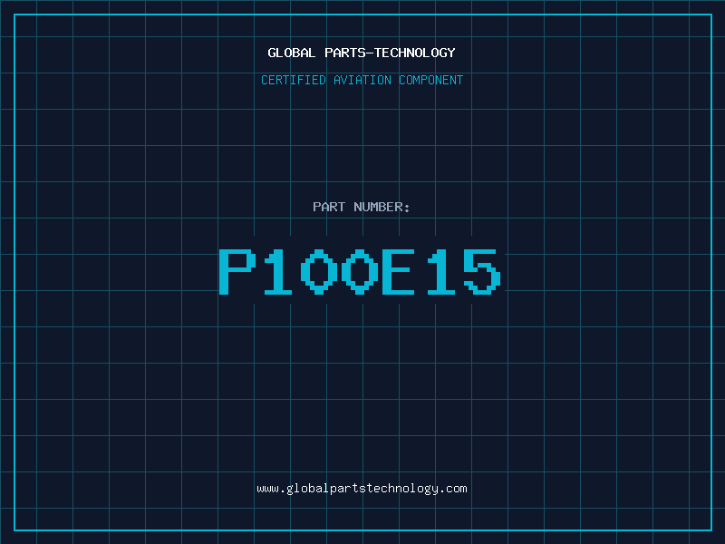 Aviation Part P100E15