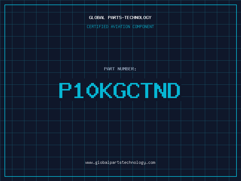 Aviation Part P10KGCTND