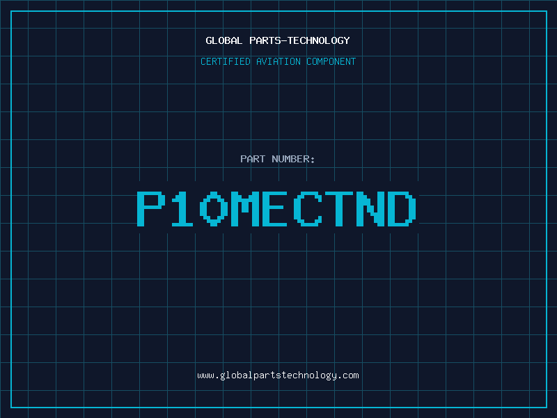 Aviation Part P10MECTND