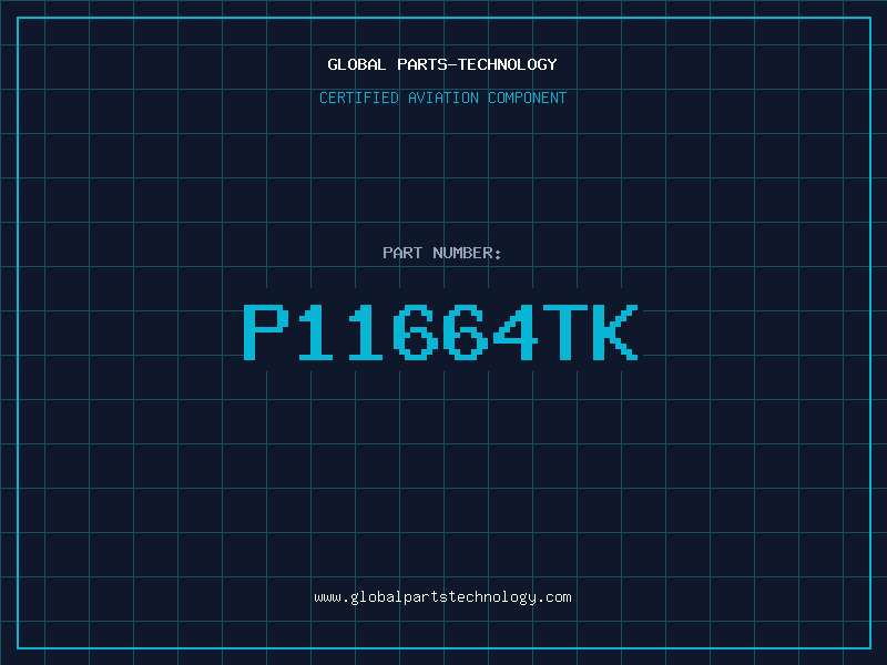 Aviation Part P11664TK