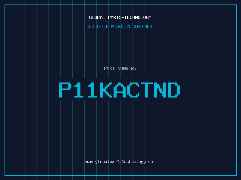 Aviation Part P11KACTND