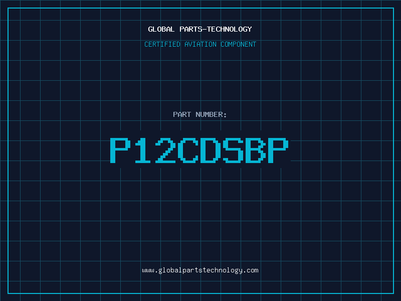 Aviation Part P12CDSBP