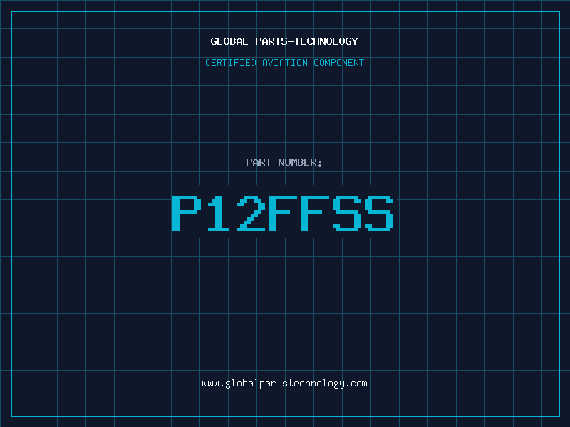 Aviation Part P12FFSS