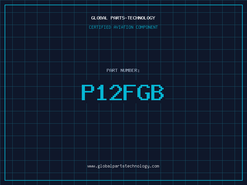 Aviation Part P12FGB