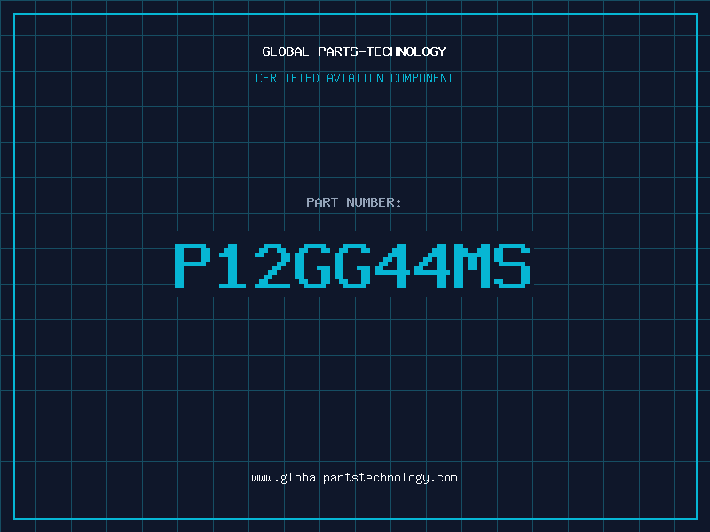 Aviation Part P12GG44MS