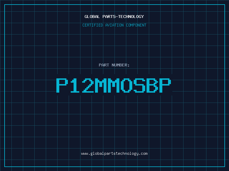 Aviation Part P12MMOSBP