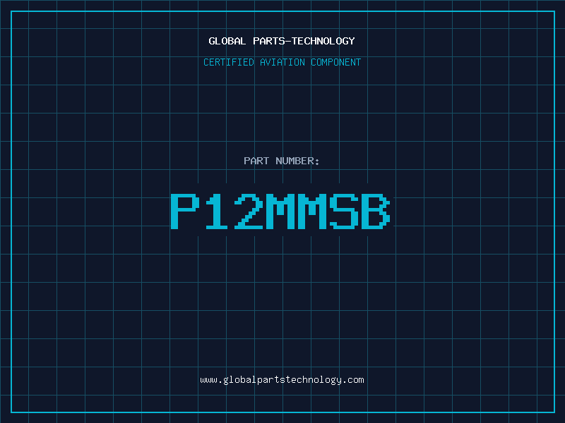 Aviation Part P12MMSB