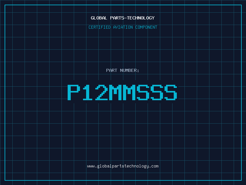 Aviation Part P12MMSSS