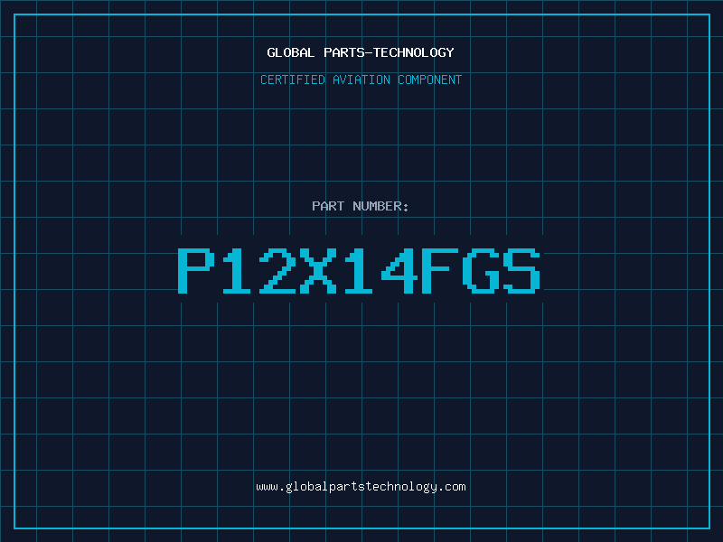 Aviation Part P12X14FGS