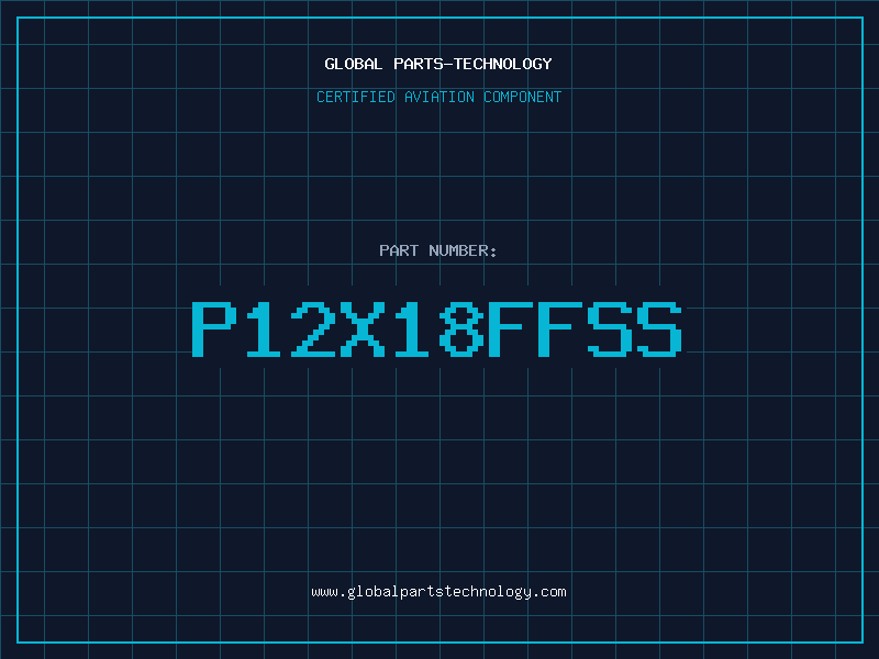 Aviation Part P12X18FFSS