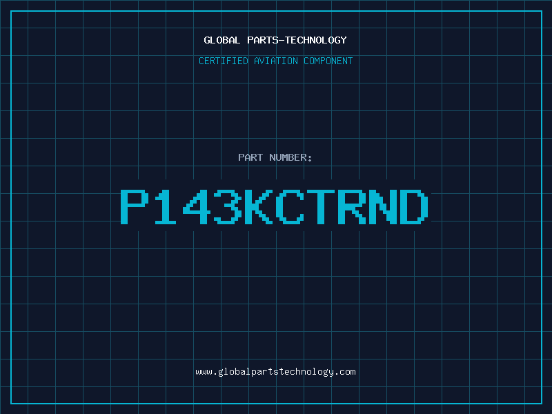 Aviation Part P143KCTRND