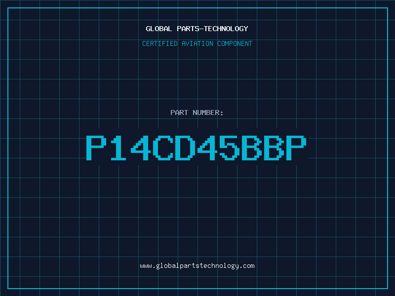 Aviation Part P14CD45BBP