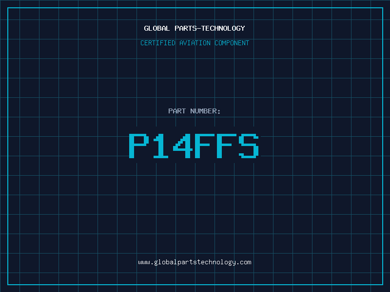 Aviation Part P14FFS