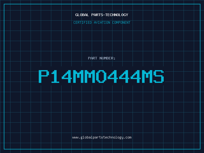 Aviation Part P14MMO444MS