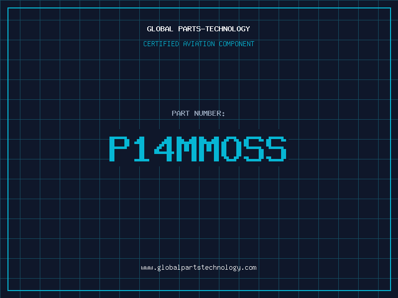 Aviation Part P14MMOSS