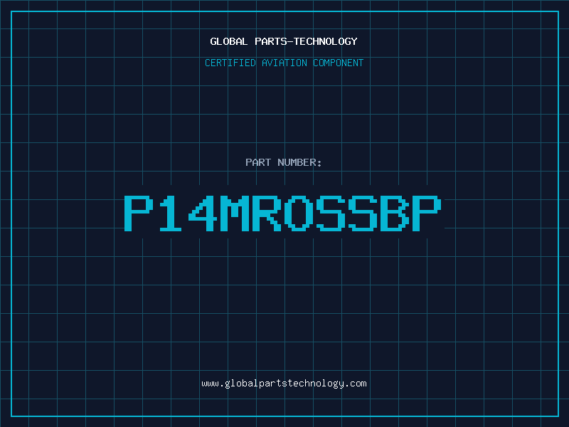 Aviation Part P14MROSSBP