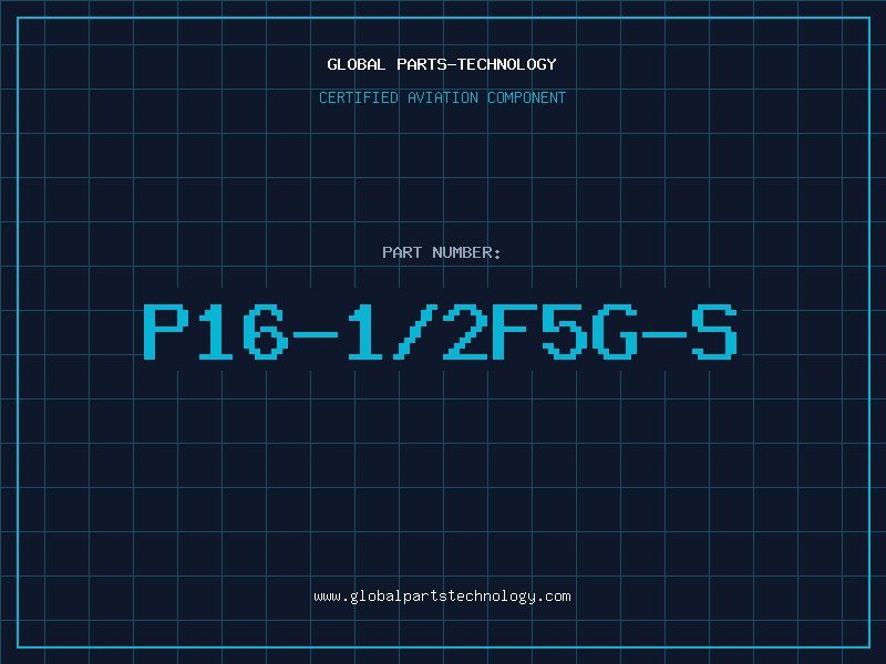 Aviation Part P16-1/2F5G-S