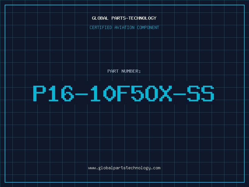 Aviation Part P16-10F5OX-SS