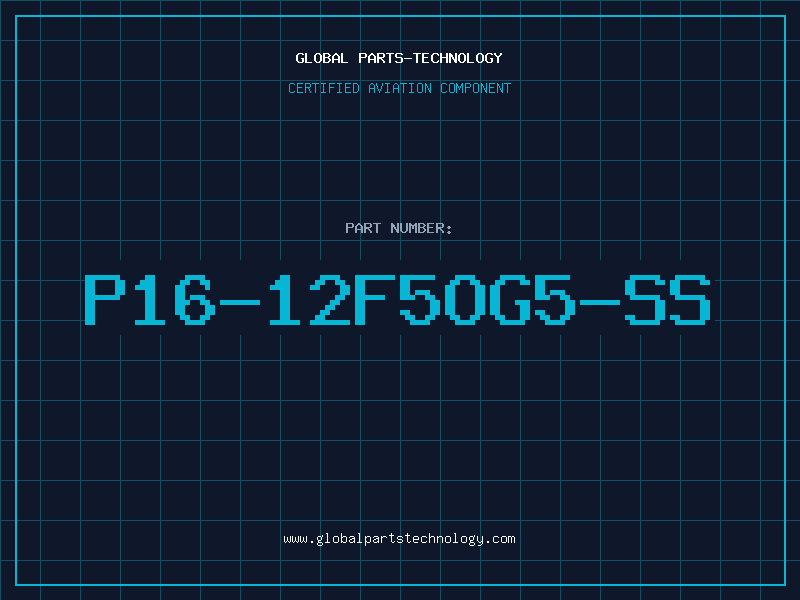 Aviation Part P16-12F5OG5-SS