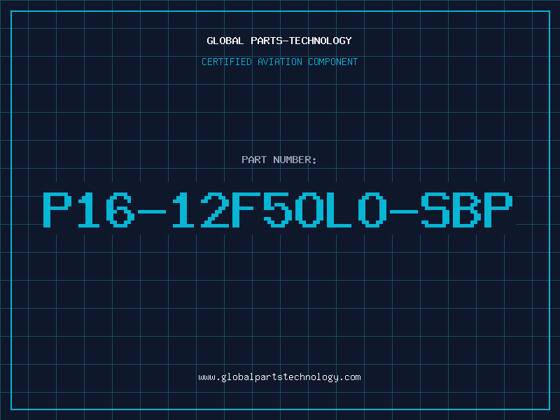 Aviation Part P16-12F5OLO-SBP