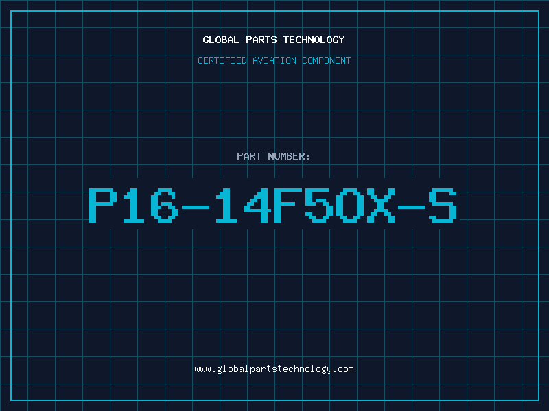 Aviation Part P16-14F5OX-S