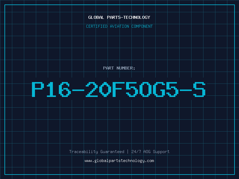 Aviation Part P16-20F5OG5-S