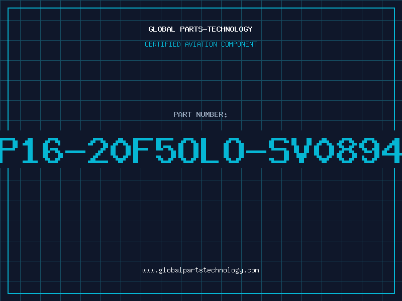 Aviation Part P16-20F5OLO-SV0894