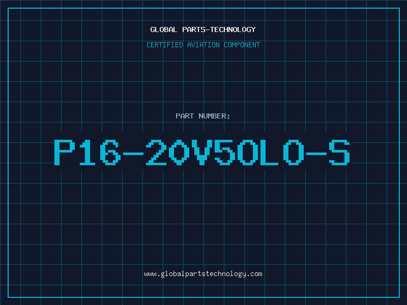 Aviation Part P16-20V5OLO-S