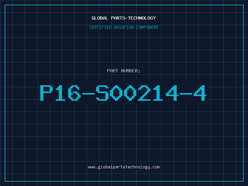 Aviation Part P16-S00214-4