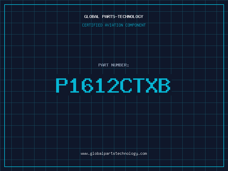 Aviation Part P1612CTXB