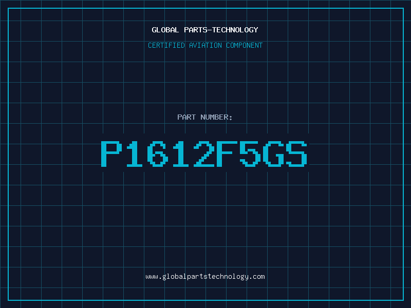 Aviation Part P1612F5GS