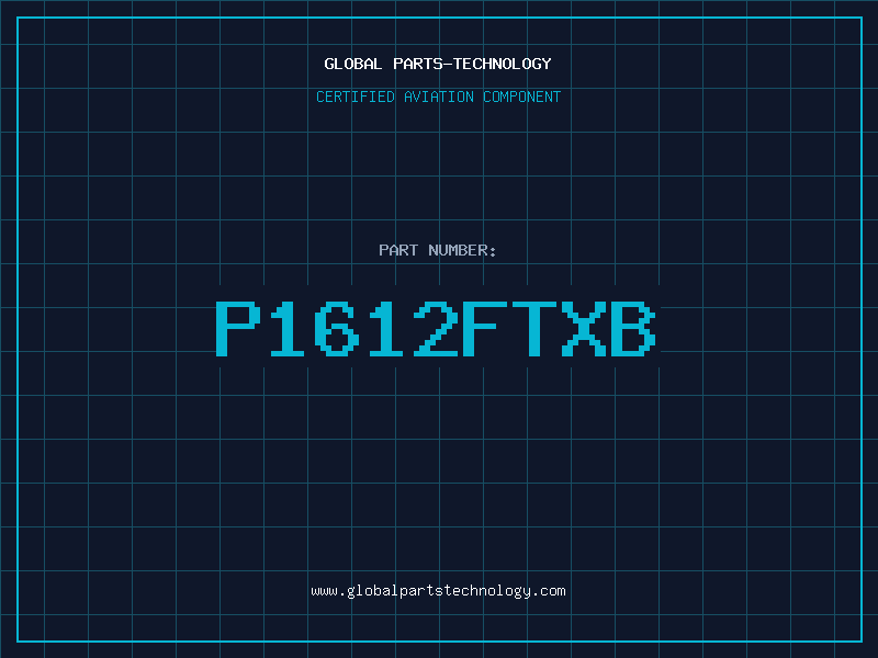 Aviation Part P1612FTXB