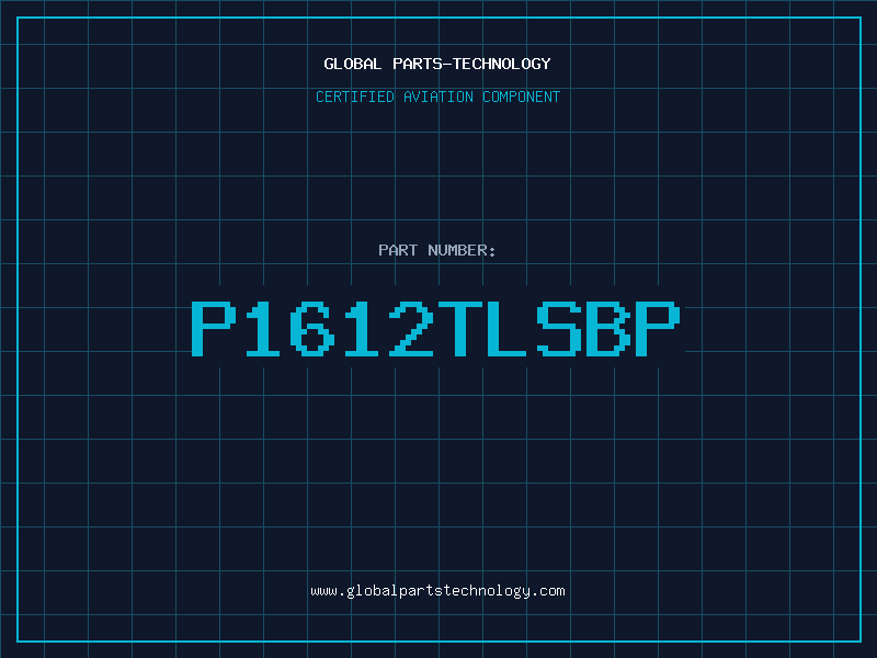 Aviation Part P1612TLSBP