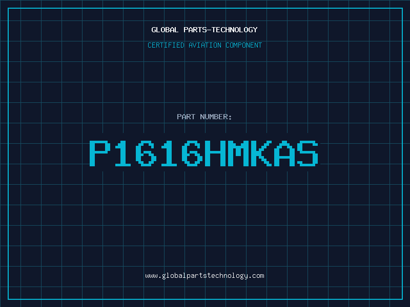 Aviation Part P1616HMKAS