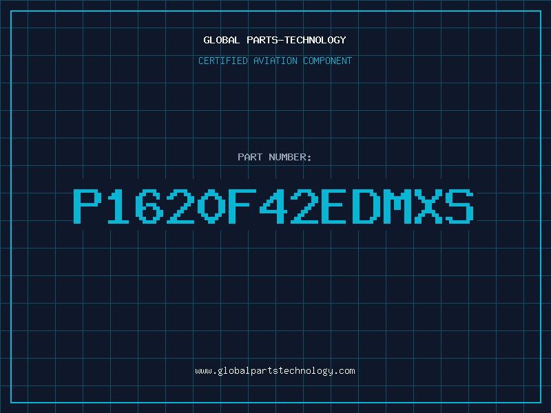 Aviation Part P1620F42EDMXS