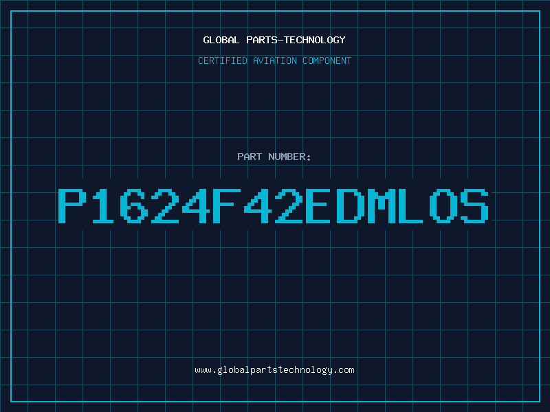 Aviation Part P1624F42EDMLOS