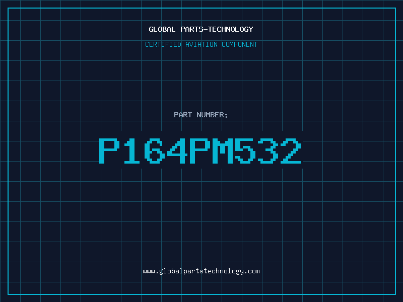 Aviation Part P164PM532