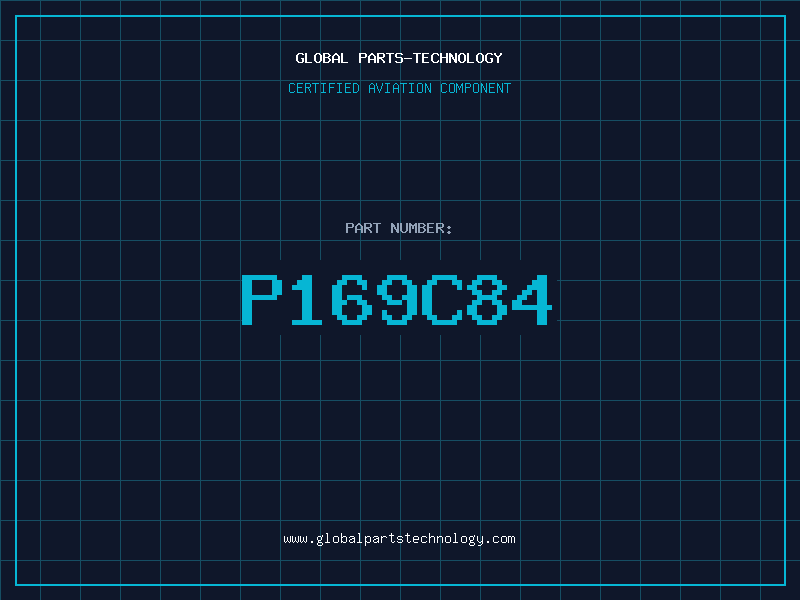 Aviation Part P169C84
