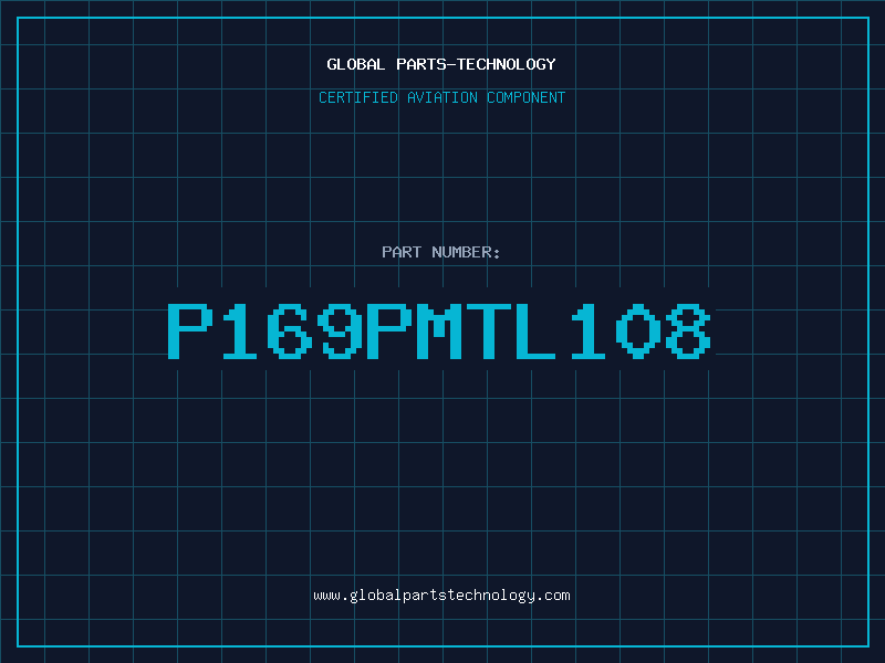 Aviation Part P169PMTL108