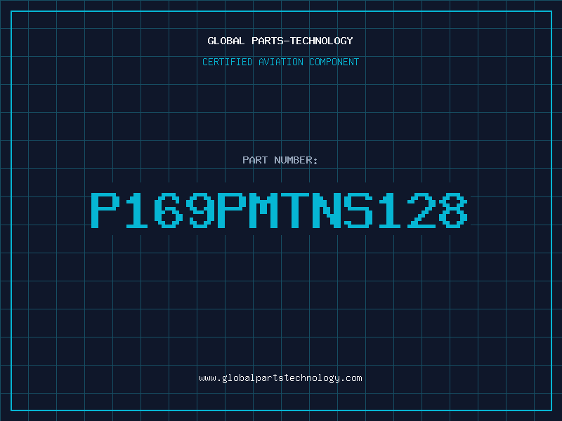Aviation Part P169PMTNS128