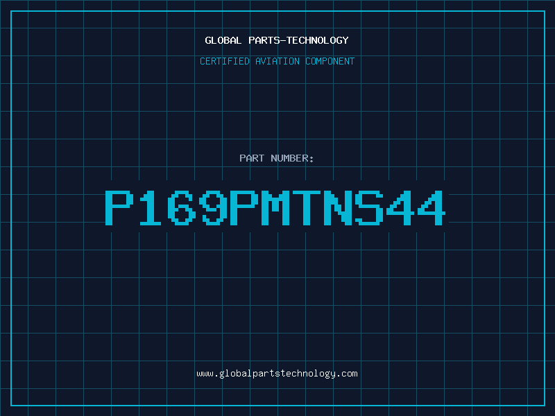 Aviation Part P169PMTNS44