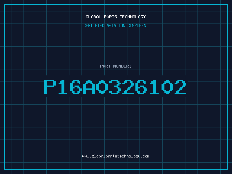 Aviation Part P16A0326102