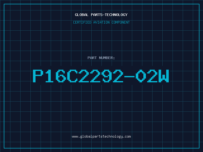 Aviation Part P16C2292-02W