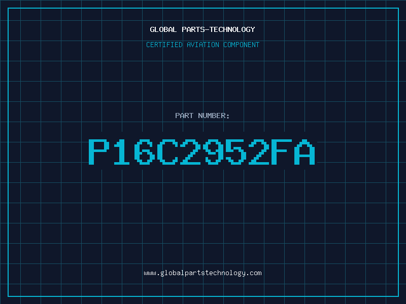 Aviation Part P16C2952FA