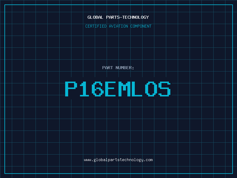 Aviation Part P16EMLOS