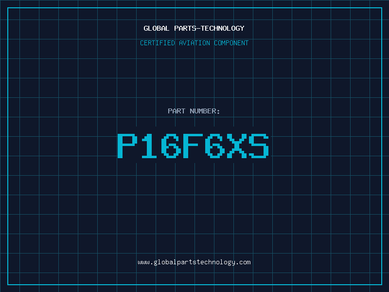 Aviation Part P16F6XS
