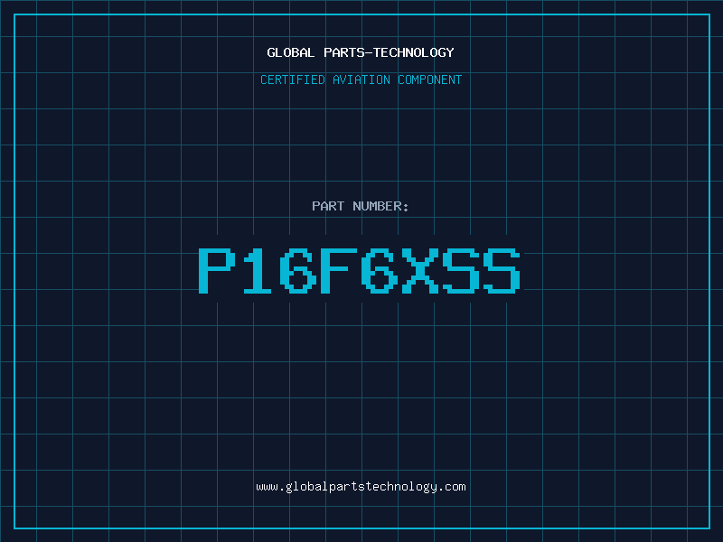 Aviation Part P16F6XSS