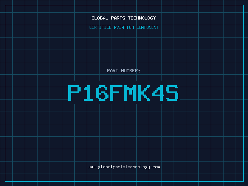 Aviation Part P16FMK4S
