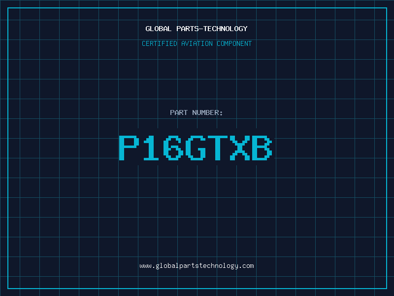 Aviation Part P16GTXB